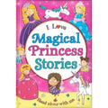 I Love Magical Princess Stories